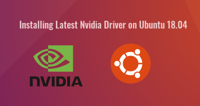 ubuntu 18.04 how to install nvidia drivers
